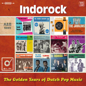 V.A. - Golden Years Of Dutch Pop Music : Indo Rock